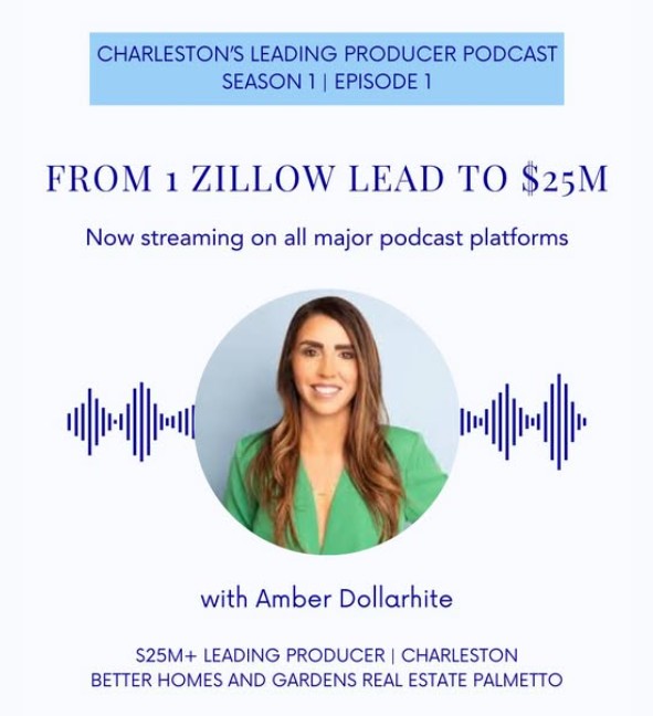 Amber Dollarhite: From a Terrible First-Time Buying Experience to a $25M+ Producer with BHGRE Palmetto