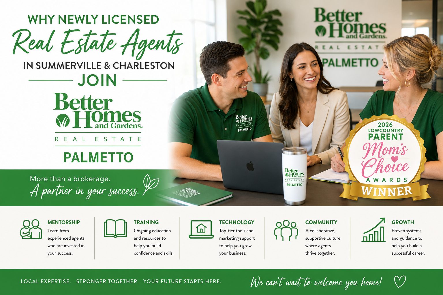 Why Newly Licensed Real Estate Agents in Summerville and Charleston Join Better Homes and Gardens Real Estate Palmetto